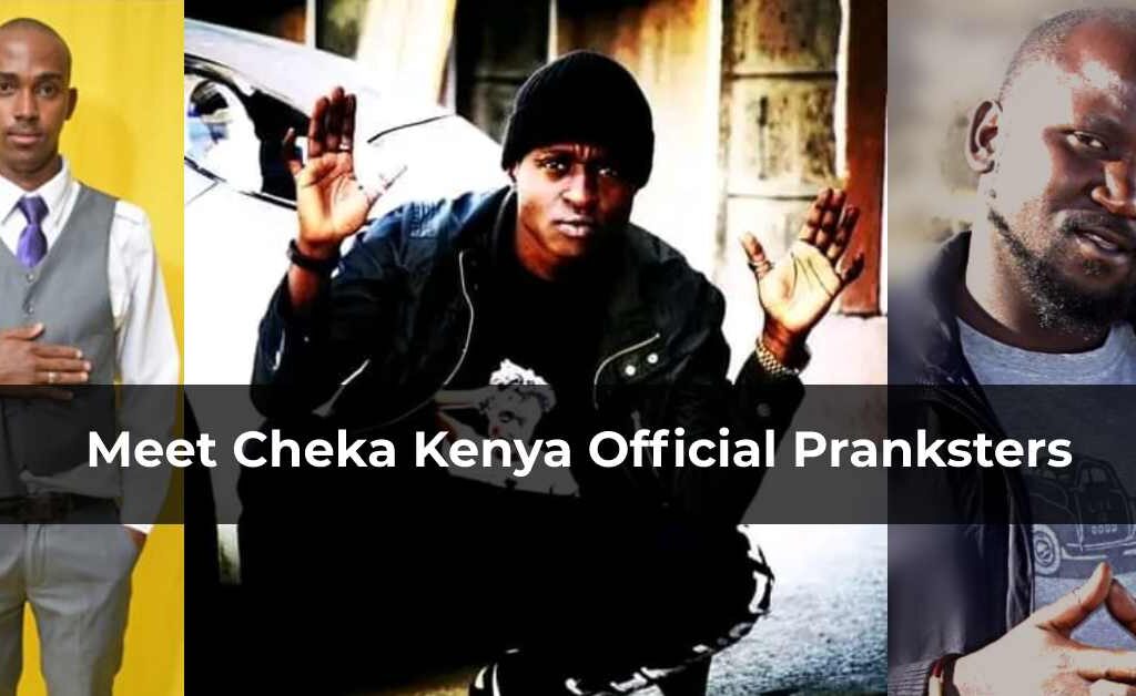 Meet Cheka Kenya Official pranksters