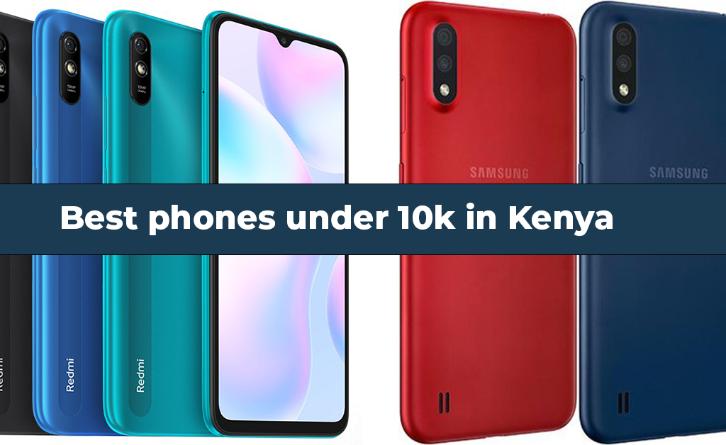 Best Phones under 10k in Kenya