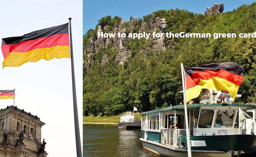 How to apply for the German green card